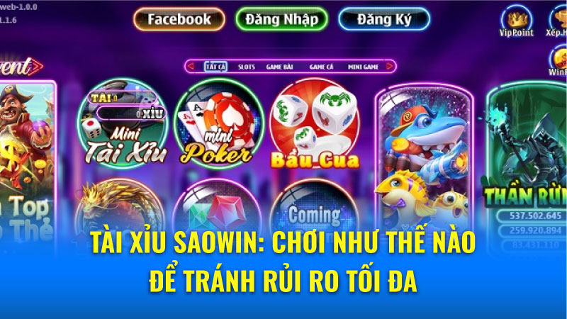 Tài Xỉu Saowin: Những lợi ích khi tham gia tại nhà cái Saowin