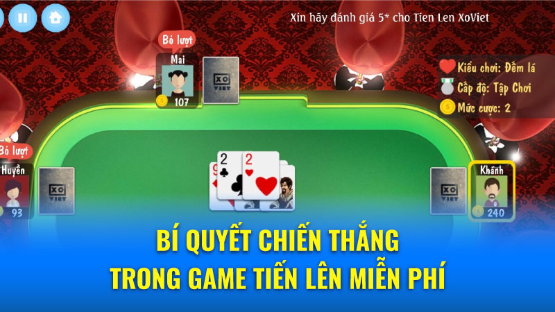 Game tiến lên miễn phí - Giải pháp giải trí lý tưởng